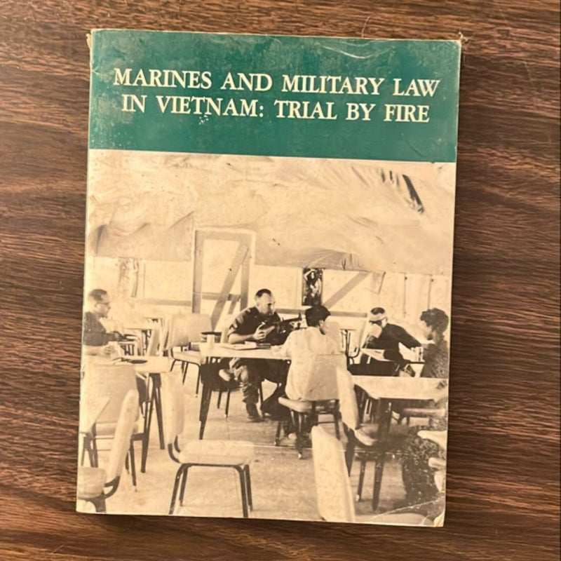  Marines and Military Law In Vietnam 