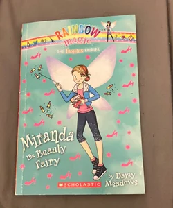 The Fashion Fairies #1: Miranda the Beauty Fairy