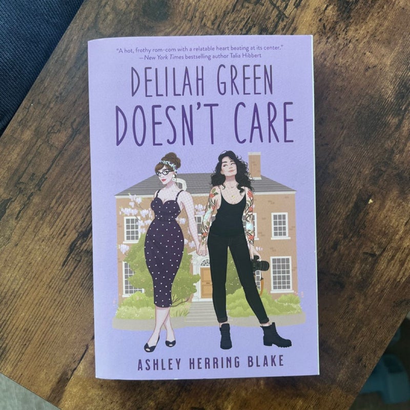 Delilah Green Doesn't Care