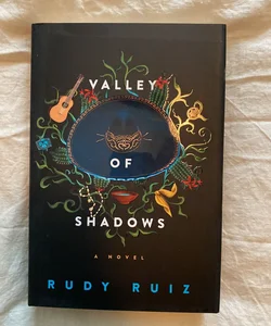 Valley of Shadows