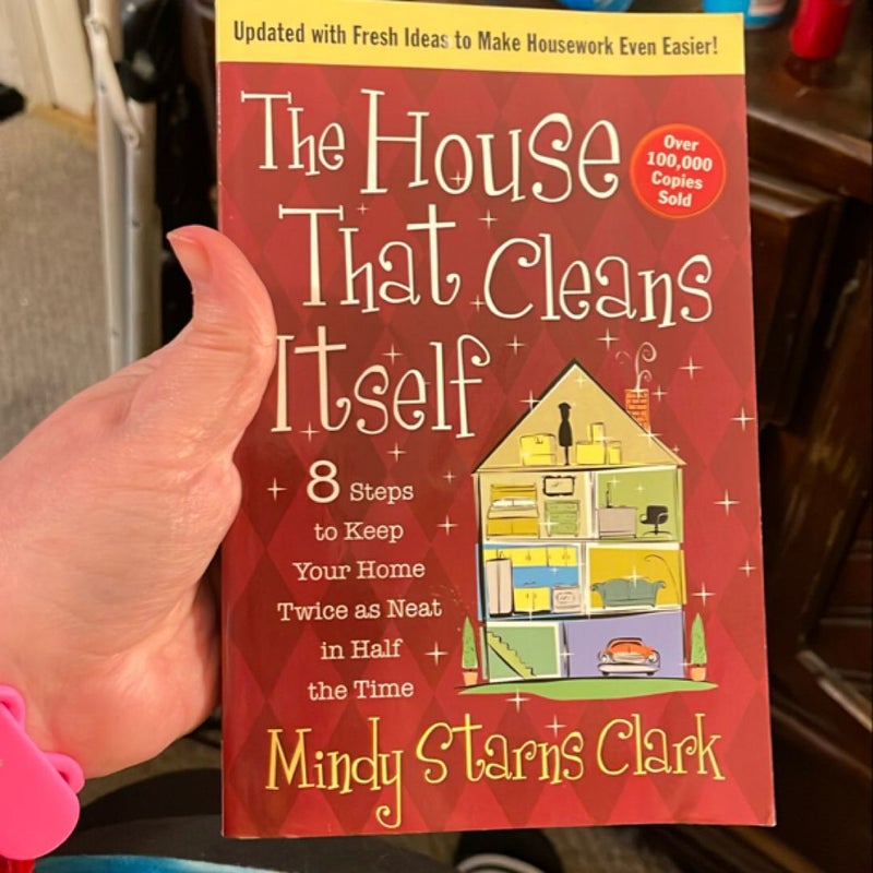 The House That Cleans Itself