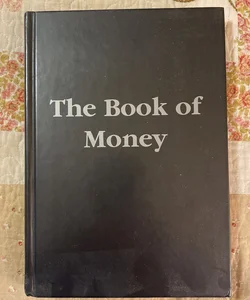 The Book of  Money 