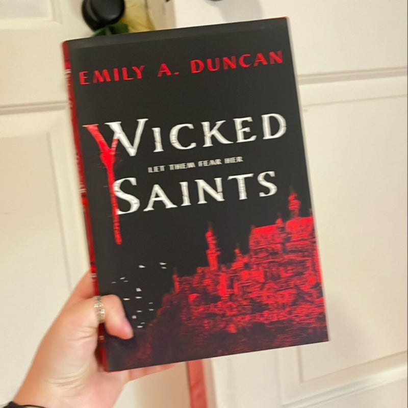 Wicked Saints (signed copy!)