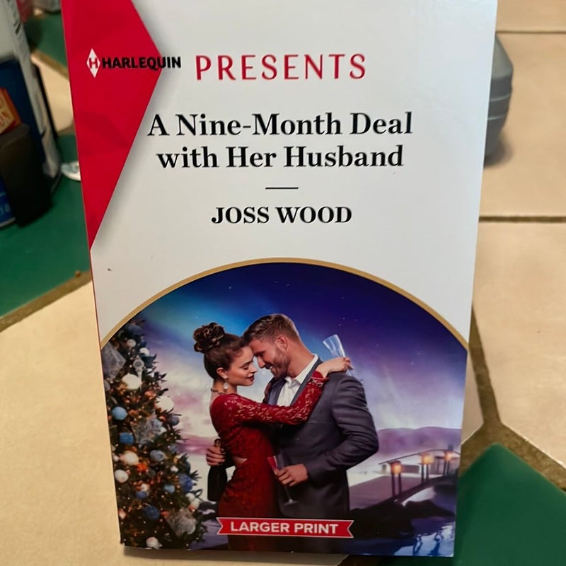 A Nine-Month Deal with Her Husband