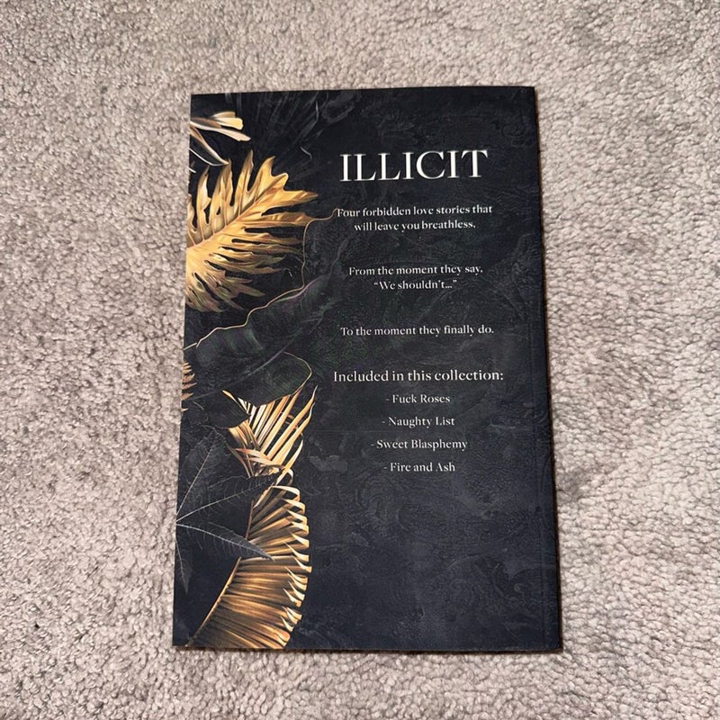 Illicit Signing Exclusive Signed Copy