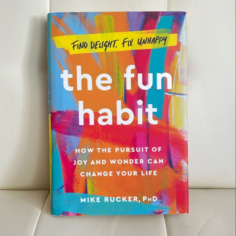 The Fun Habit