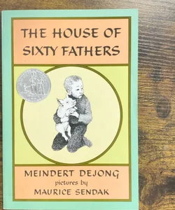 The House of Sixty Fathers