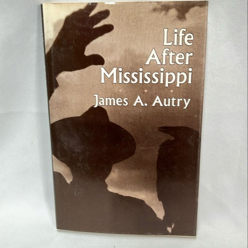 Life after Mississippi