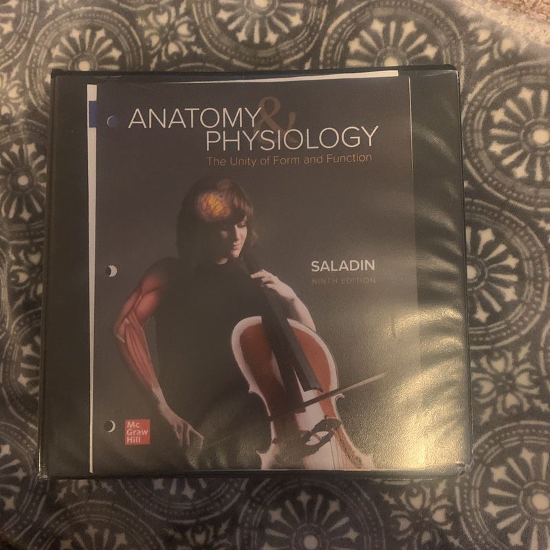 Loose Leaf for Anatomy & Physiology the Unity of Form and Function by S. Saladin