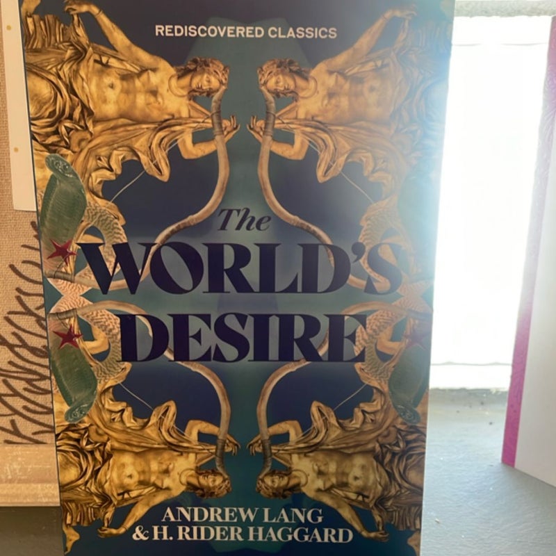 The World's Desire
