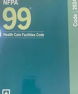 NFPA 99, Health Care Facilities Code