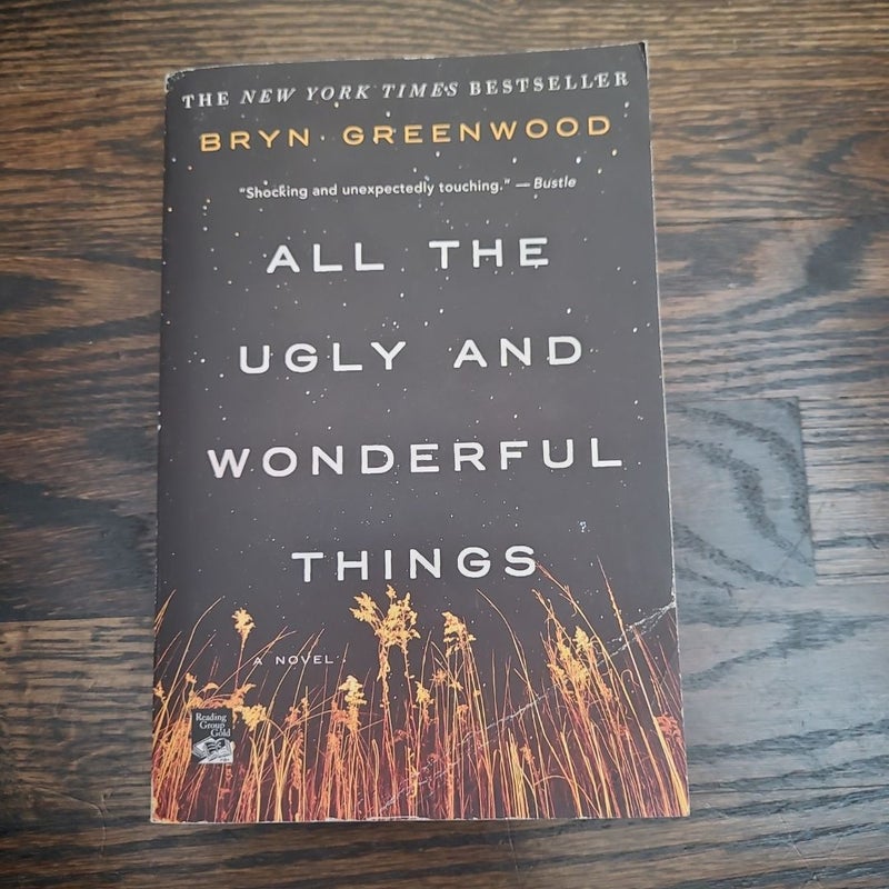 All the Ugly and Wonderful Things