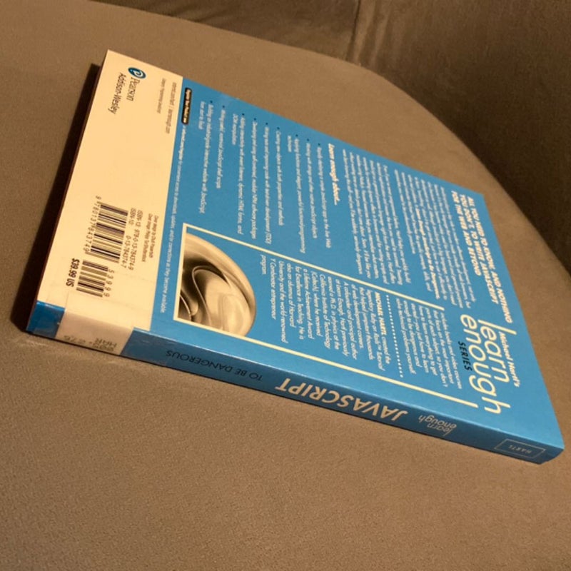 Learn Enough JavaScript to Be Dangerous