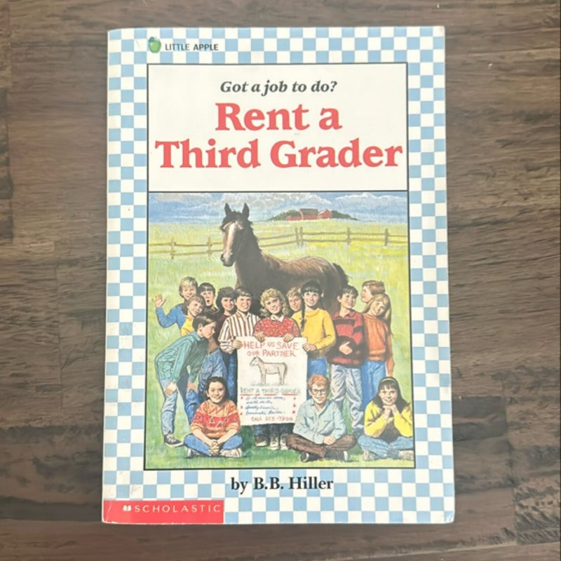 Rent a third grader 