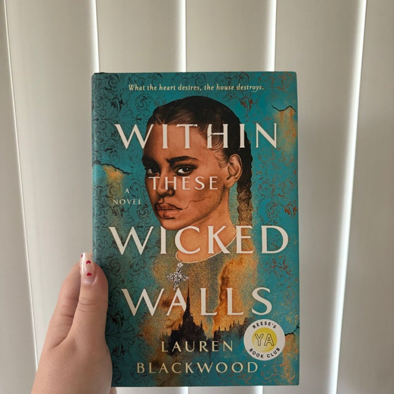 Within These Wicked Walls