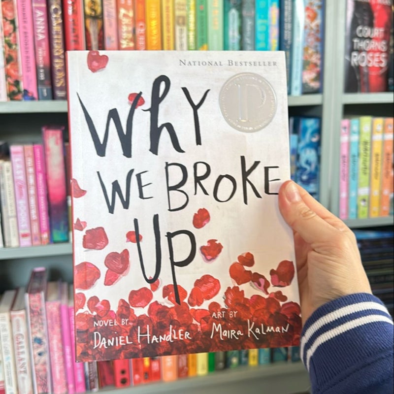 Why We Broke Up