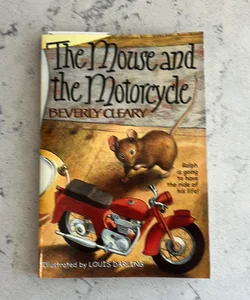 The Mouse and the Motorcycle