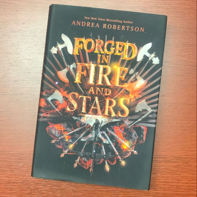 Forged in Fire and Stars