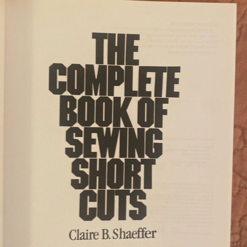 The Complete Book of Sewing Shortcuts
