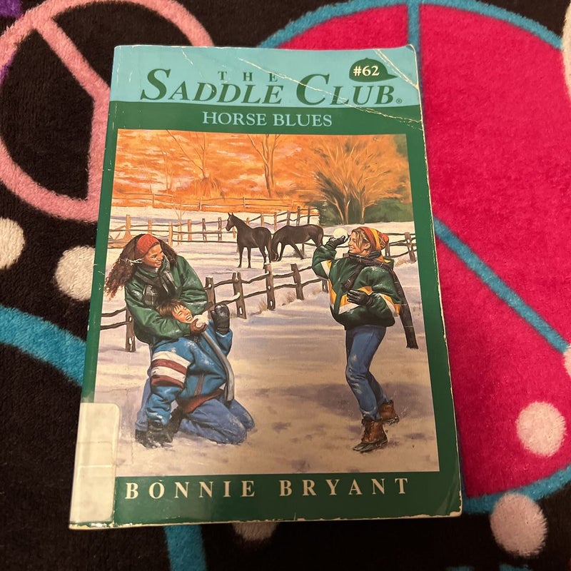 Horse Blues (Saddle Club series Book 62) 