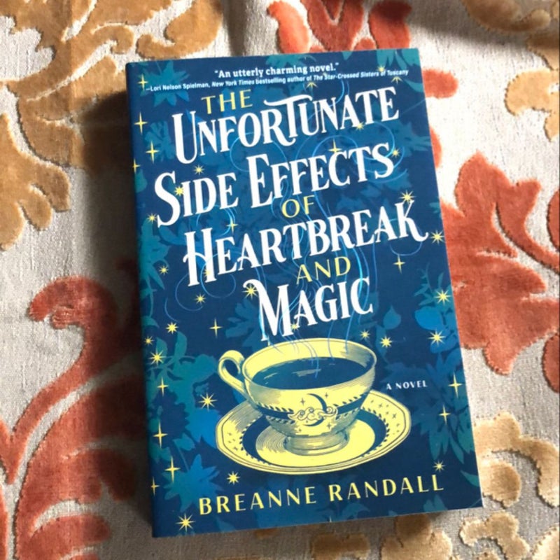 The Unfortunate Side Effects of Heartbreak and Magic