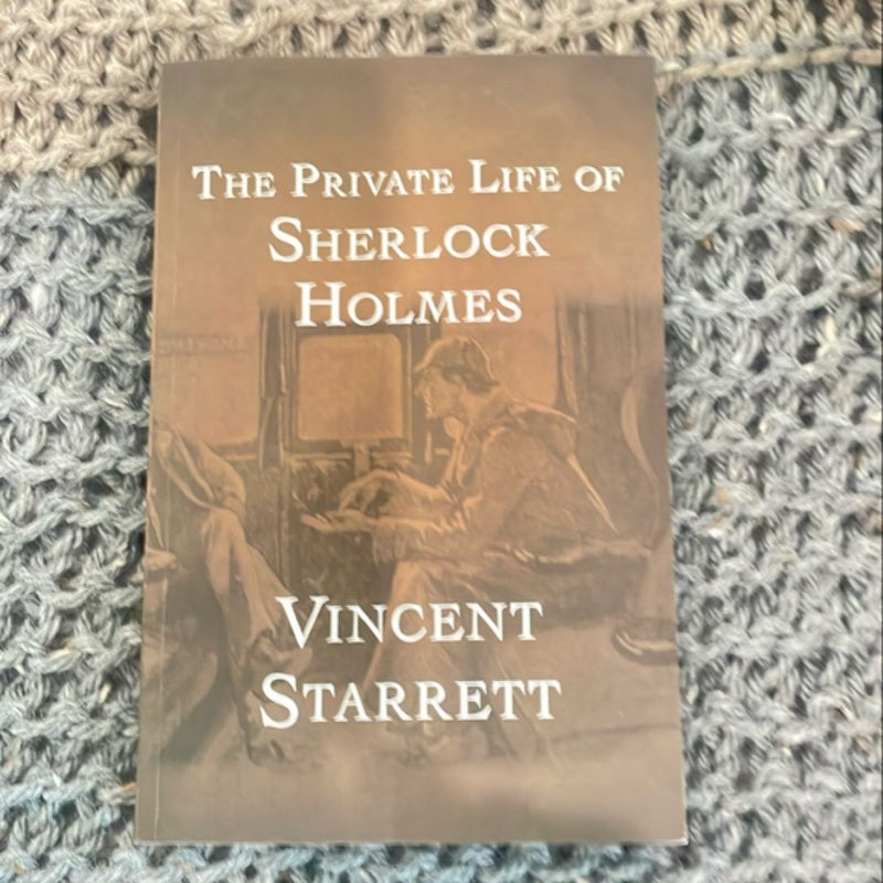 The Private Life of Sherlock Holmes