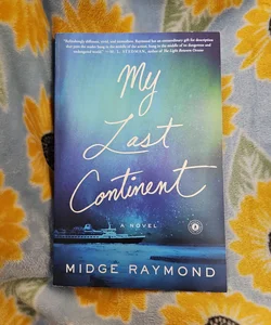 My Last Continent *Signed*