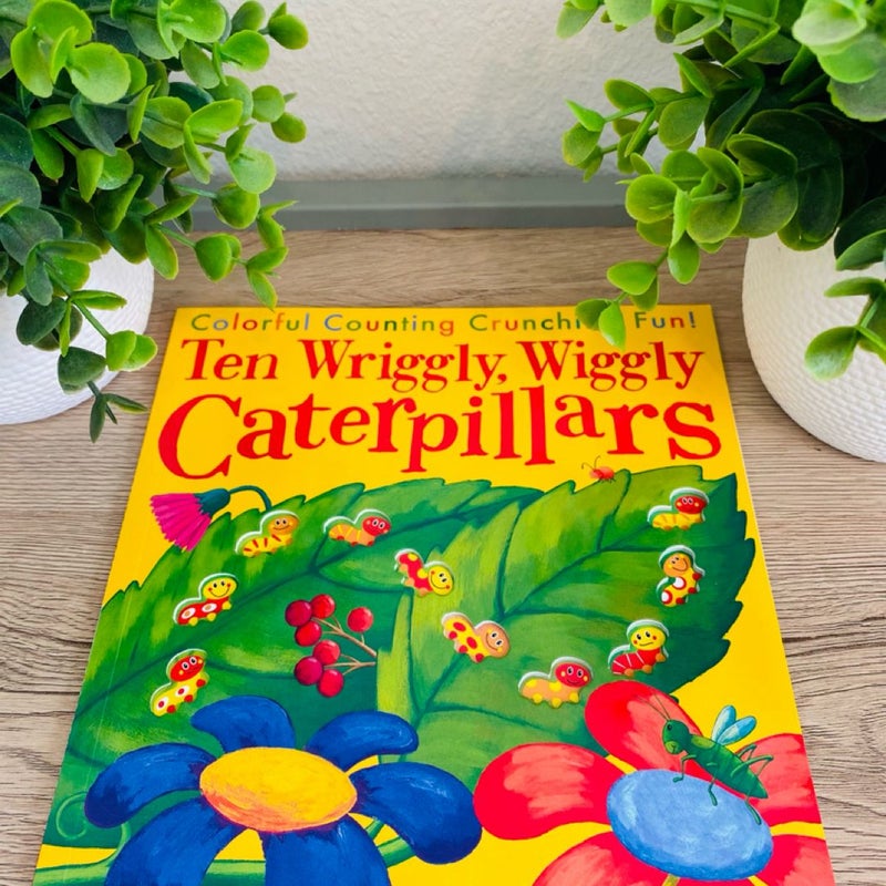 Ten Wriggly, Wiggly Caterpillars