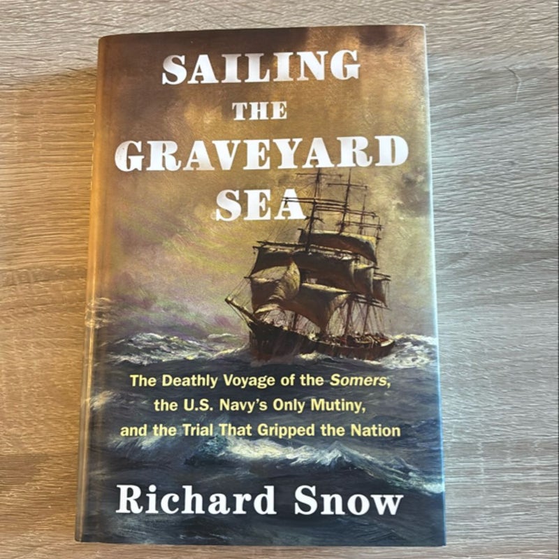 Sailing the Graveyard Sea