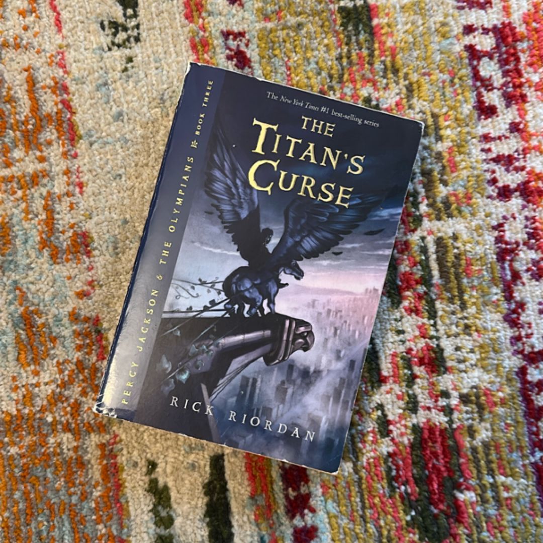Percy Jackson and the Olympians, Book Three the Titan's Curse (Percy Jackson and the Olympians, Book Three)