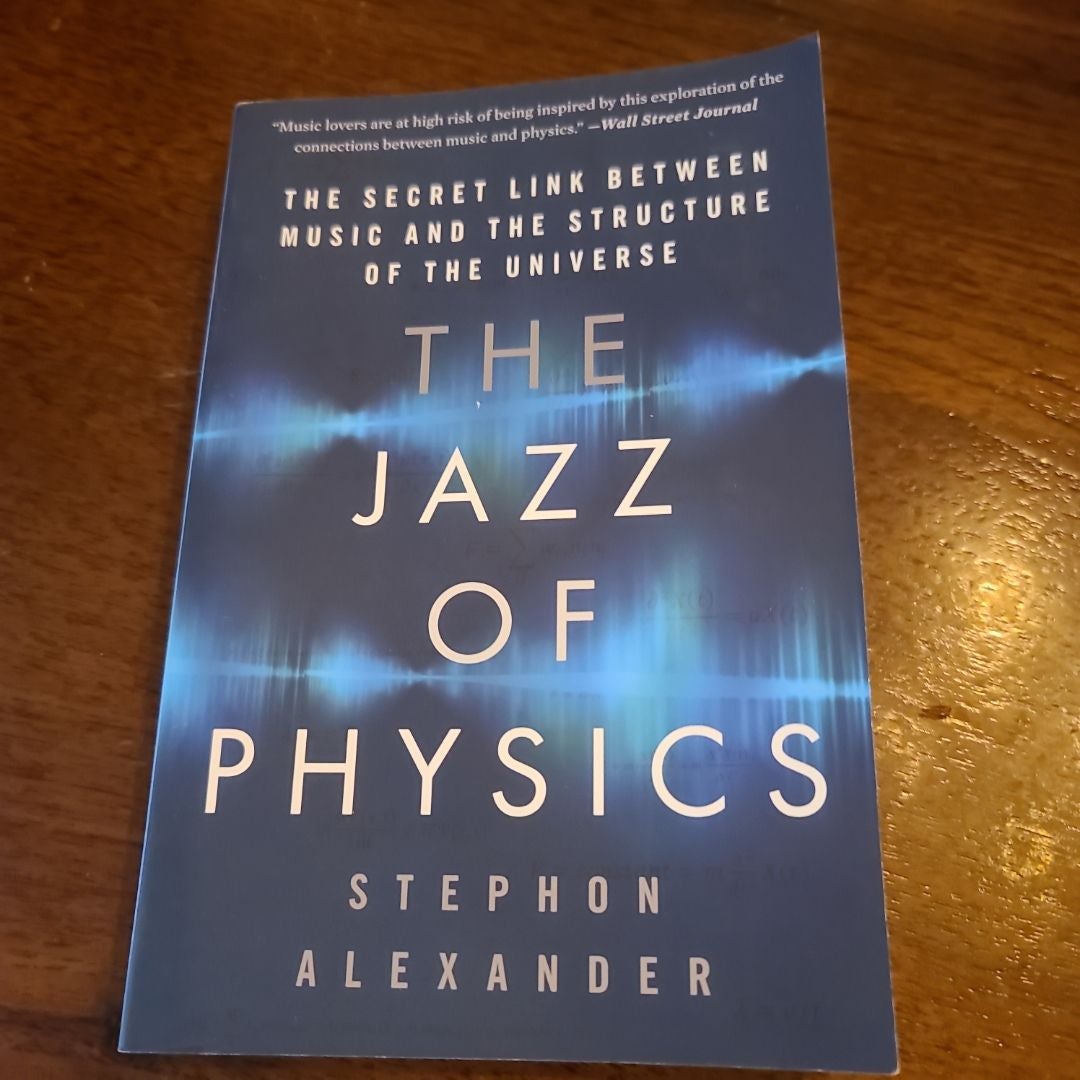 The Jazz of Physics