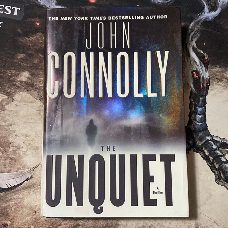 The Unquiet