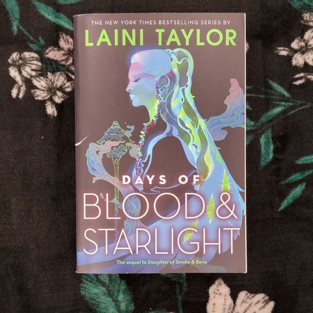 Days of Blood and Starlight