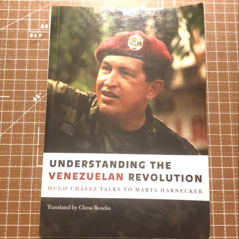 Understanding the Venezuelan Revolution