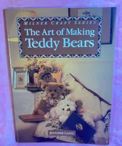 The Art of Making Teddy Bears