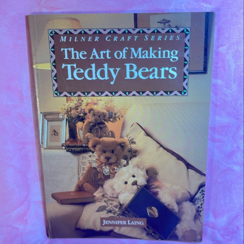 The Art of Making Teddy Bears