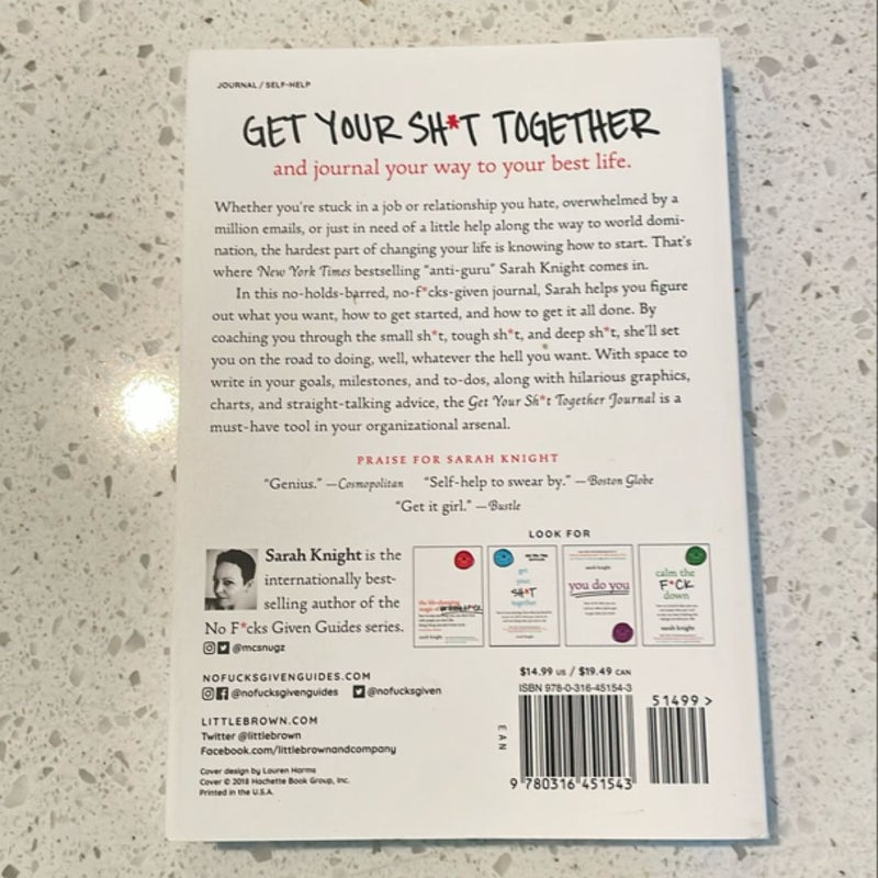 Get Your Sh*t Together Journal