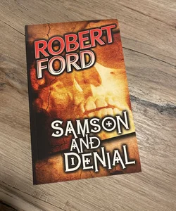 Samson and Denial
