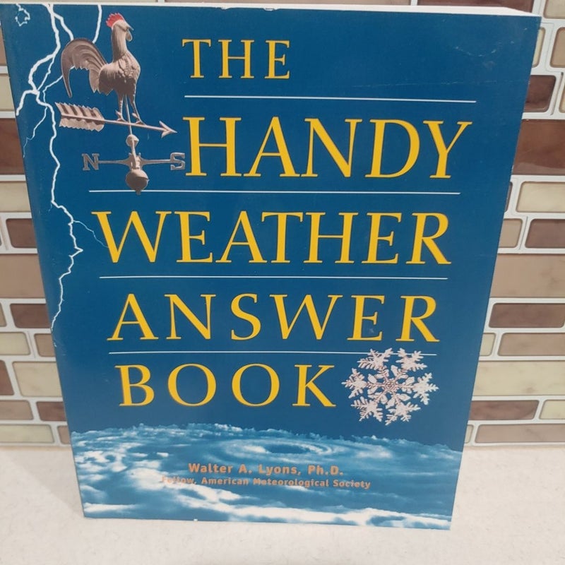 The Handy Weather Answer Book