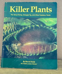 Killer Plants