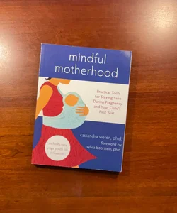 Mindful Motherhood