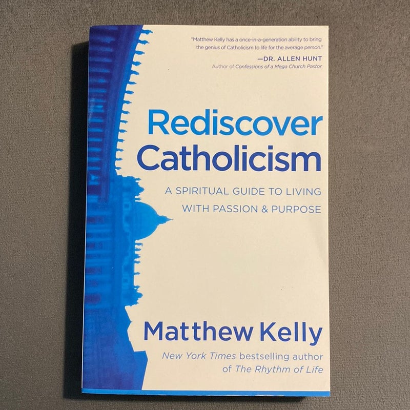 Rediscover Catholicism