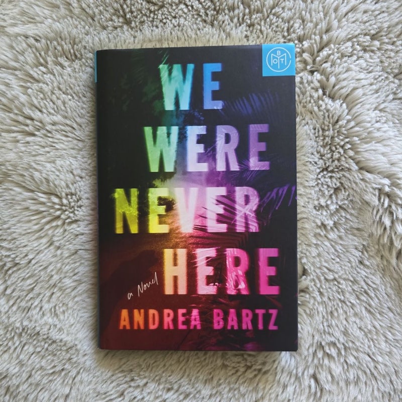 We Were Never Here