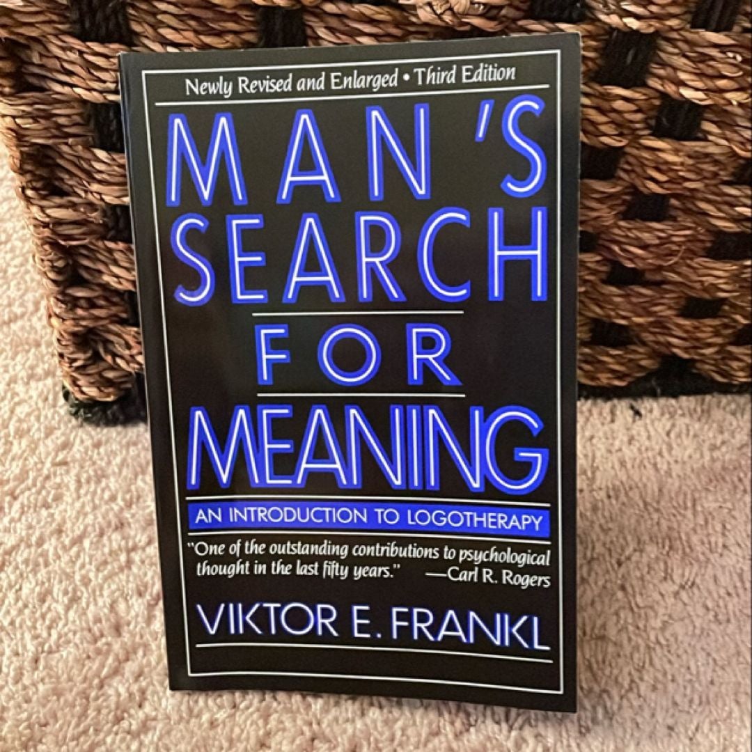 Man's Search for Meaning