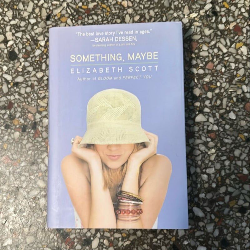 Something, Maybe