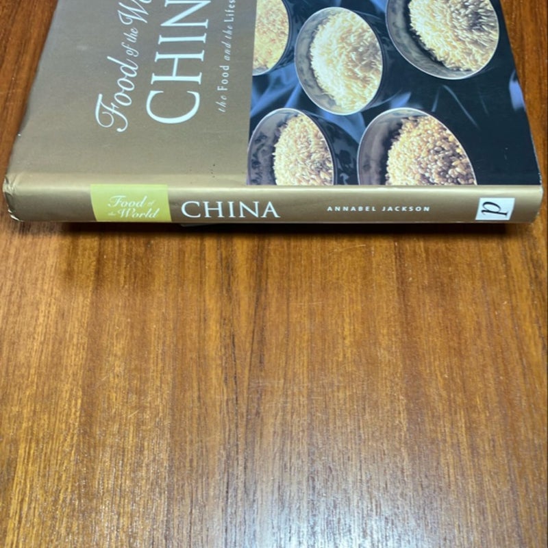 China: The Food and the Lifestyle (Food of the World)