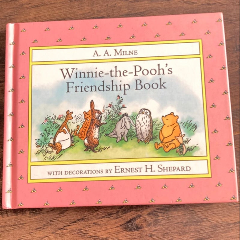 Winnie-the-Pooh's Friendship Book