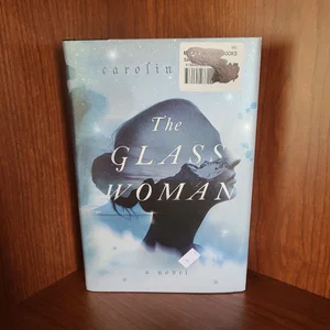 The Glass Woman