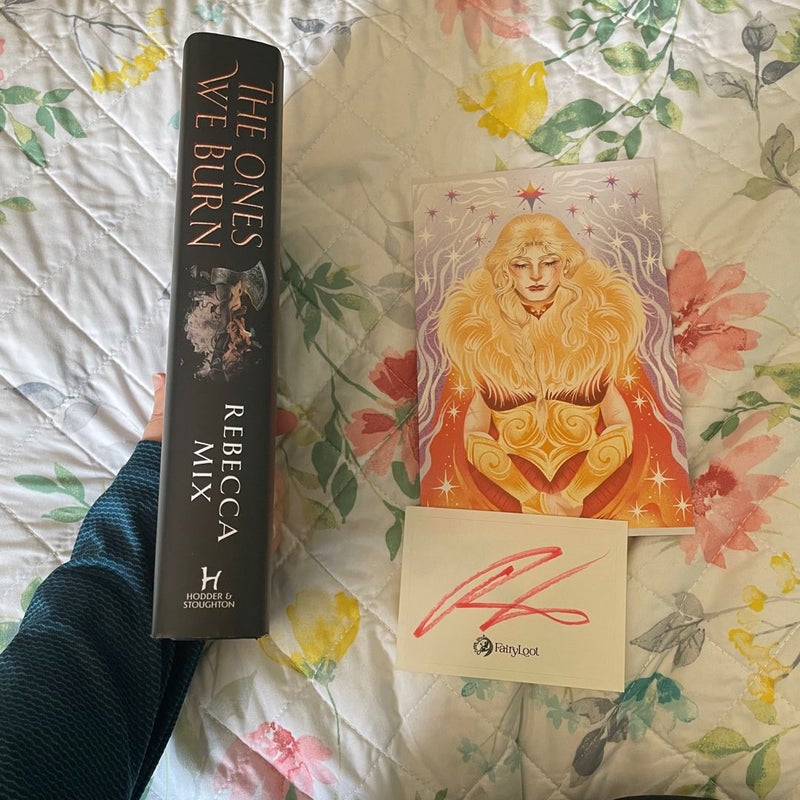 SIGNED The Ones We Burn Fairyloot by Rebecca Mix