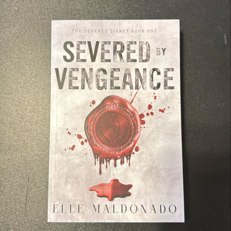 severed by vengeance 